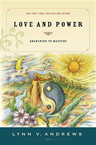 Love and Power Awakening to Mastery Reader