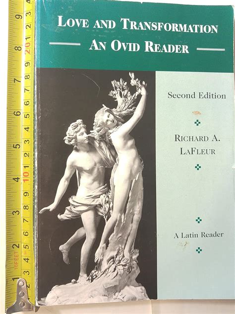 Love and Transformation an Ovid Reader English and Latin Edition PDF