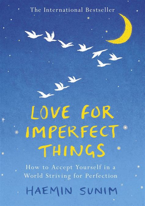 Love for Imperfect Things How to Be Kind and Forgiving Toward Yourself and Others Epub