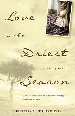 Love in the Driest Season A Family Memoir Epub