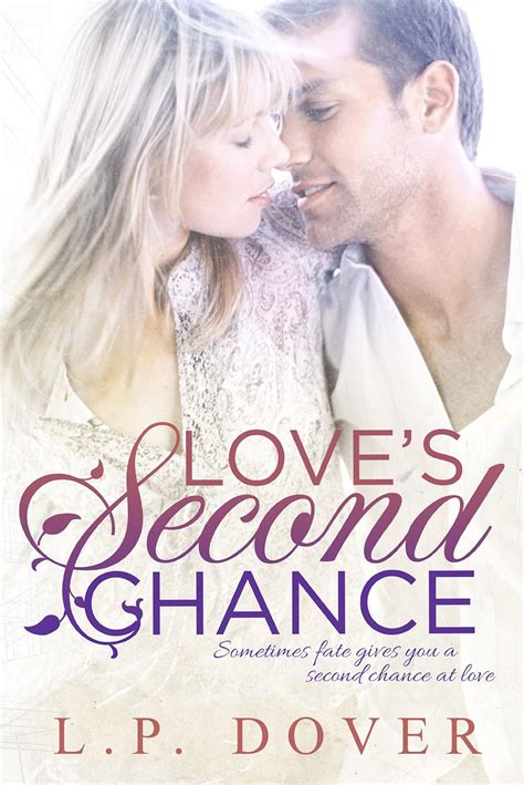 Love s Second Chance A Second Chances Novel Kindle Editon
