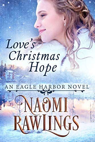 Love s Winter Hope Historical Christian Romance Eagle Harbor Book 5 PDF