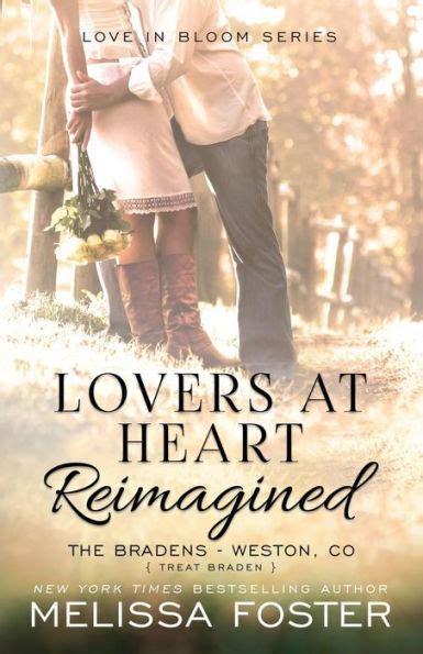 Lovers at Heart Reimagined Love in Bloom The Bradens Doc