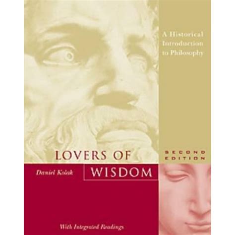 Lovers of Wisdom: A Historical Introduction to Philosophy With Integrated Readings Ebook Kindle Editon