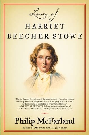 Loves of Harriet Beecher Stowe PDF