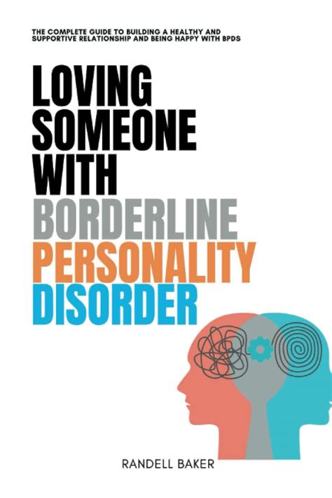 Loving Someone with Borderline Personality Disorder How to Keep Out-of-Control Emotions from Destroying Your Relationship Kindle Editon