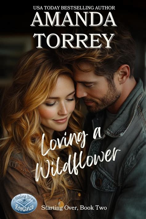 Loving a Wildflower Starting Over Book 2 Kindle Editon