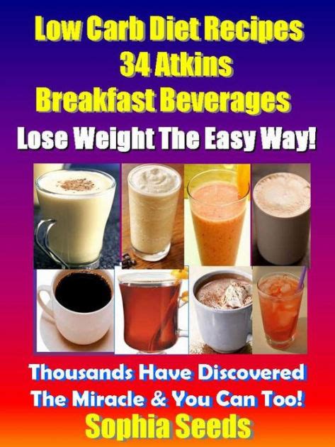 Low Carb Diet Recipes 34 Atkins Breakfast Beverages Atkin Low Carb Recipes PDF