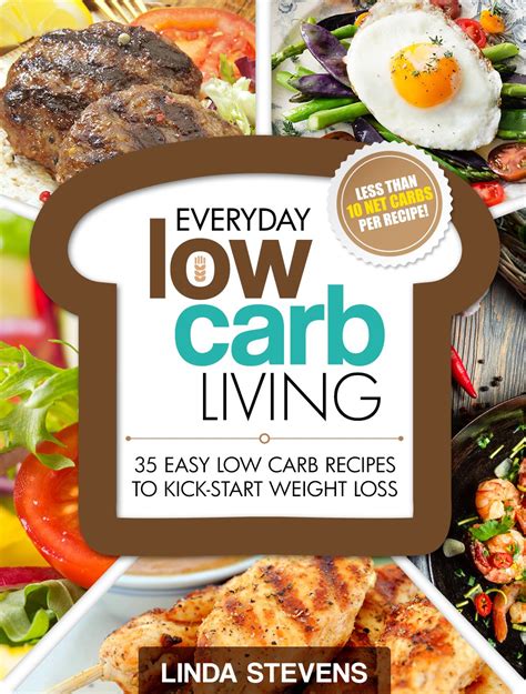 Low Carb Living 35 Easy Low Carb Recipes To Kick-Start Weight Loss Low Carb Living Series Volume 1 Reader