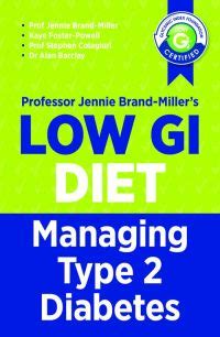 Low GI Managing Type 2 Diabetes Managing Type 2 Diabetes Kindle Editon