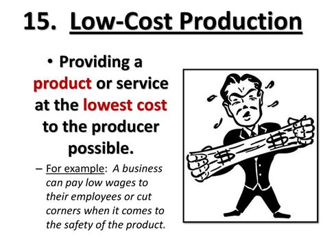 Low-Cost Production: