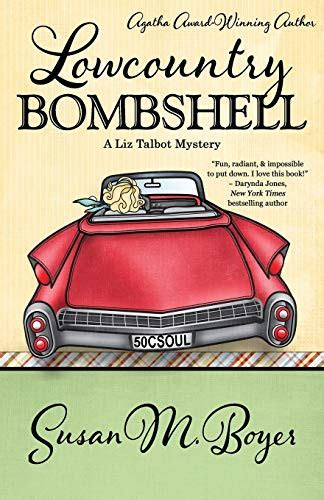 Lowcountry Bombshell A Liz Talbot Mystery Volume 2 Kindle Editon