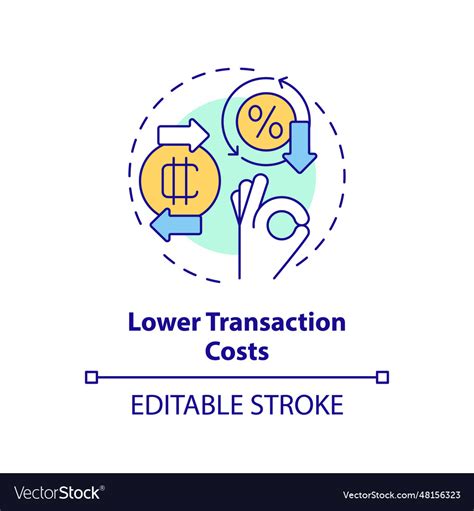 Lower transaction fees: