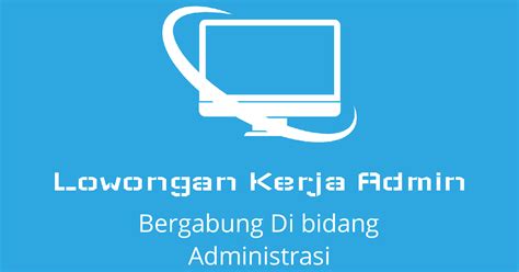 Lowongan Kerja Jadi Admin Slot: Cari Peluang Karir yang Menjanjikan