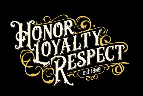 Loyalty and Honor: