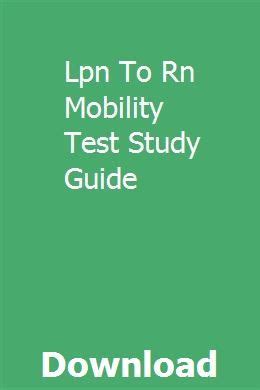 Lpn To Rn Mobility Test Study Guide Ebook Reader