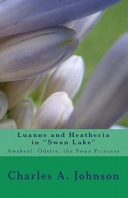 Luanne and Heatheria in Swan Lake Awaken!  Odette Epub
