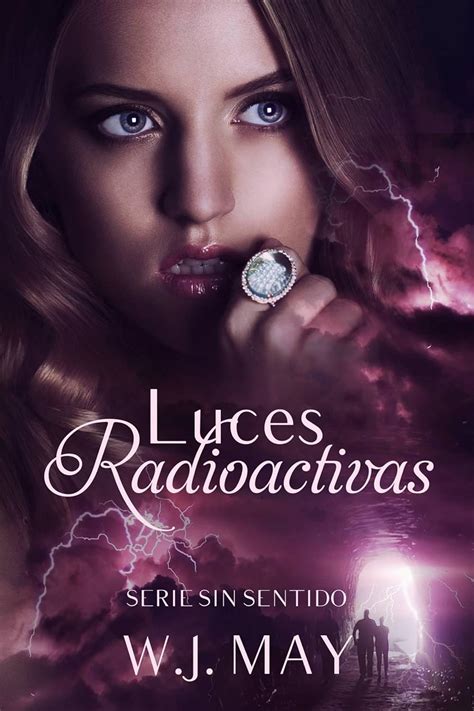 Luces radioactivas Spanish Edition Kindle Editon
