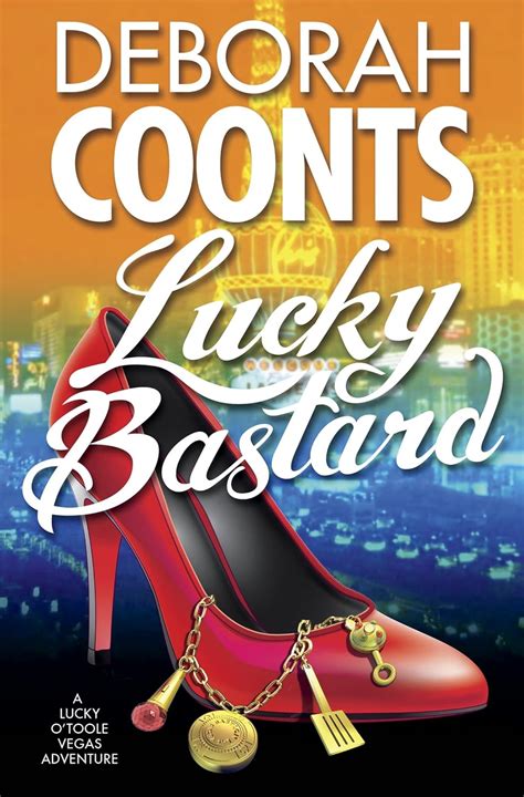 Lucky Bastard Lucky O Toole Las Vegas Adventures Kindle Editon