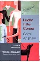 Lucky in the Corner A Novel PDF
