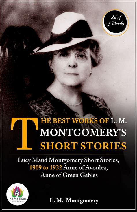 Lucy Maud Montgomery s Greatest Works