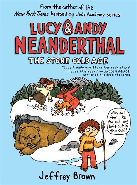 Lucy and Andy Neanderthal The Stone Cold Age Lucy and Andy Neanderthal