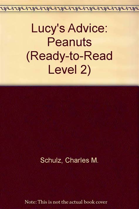 Lucy s Advice Peanuts Ready-to-read Level 2 Reader