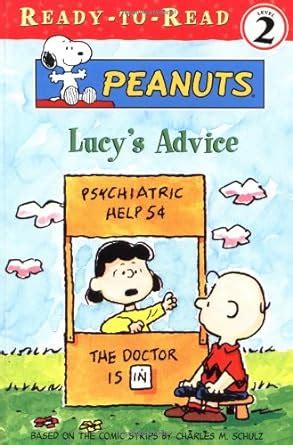 Lucy s Advice Peanuts Ready-to-read Level 2 Reader