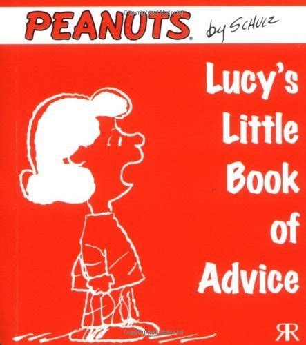 Lucy s Little Book of Advice Peanuts Little Books PDF