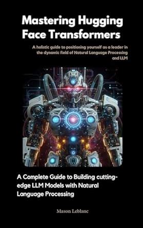 Ludwig: The Ultimate Guide to Mastering Natural Language Processing with Cutting-Edge Transformers