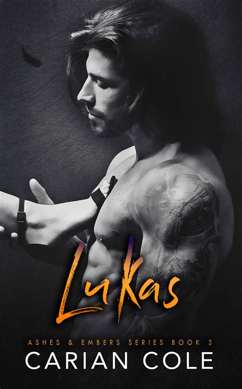 Lukas Ashes and Embers Book 3 Kindle Editon