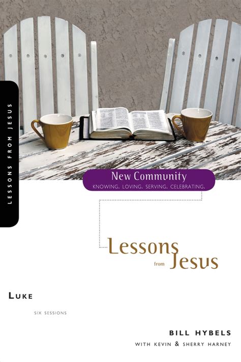 Luke Lessons from Jesus New Community Bible Study Series Doc