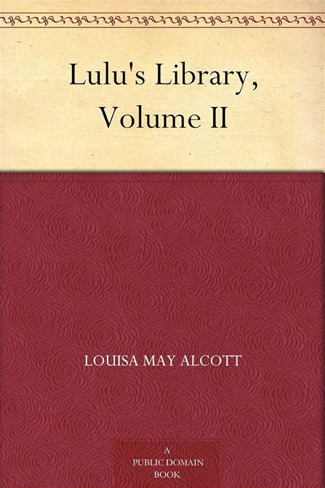 Lulu s Library Volume II Kindle Editon