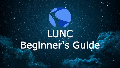 Luna Classic Crypto (LUNC): A Comprehensive Guide