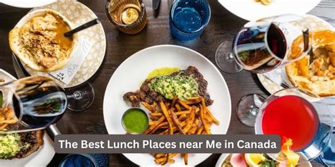 Lunch Spots Near Me: A Culinary Adventure