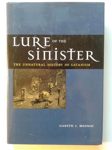 Lure of the Sinister The Unnatural History of Satanism PDF