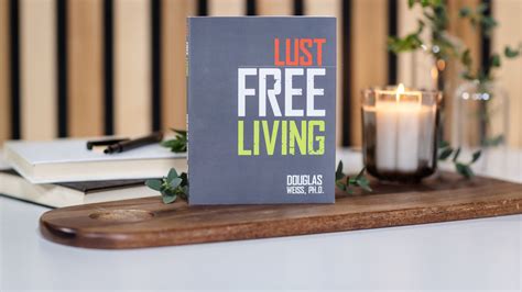 Lust Free Living Doc