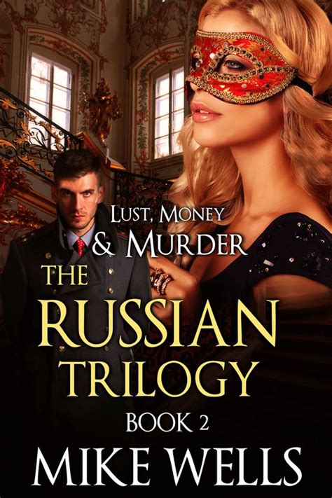 Lust Money and Murder Book 5 On Russian Soil The Undercover Hunt for an International Criminal Epub