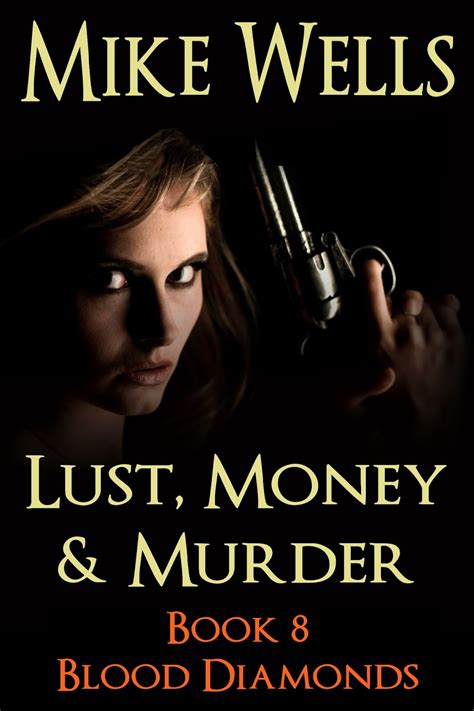 Lust Money and Murder Book 8 Blood Diamonds Free Book 1 Epub