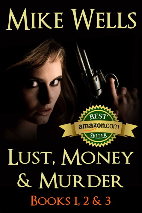 Lust Money and Murder Books 1 2 and 3 Free Book 1 A Female Secret Service Agent Takes on an International Criminal Lust Money and Murder Series 123 PDF