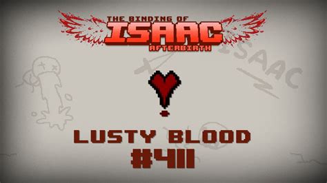 Lusty Blood Isaac: A Comprehensive Guide to the Controversial Item