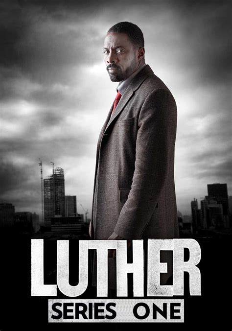 Luther Season 1 Cast: Uncover the Masterful Stars That Brought the Series to Life