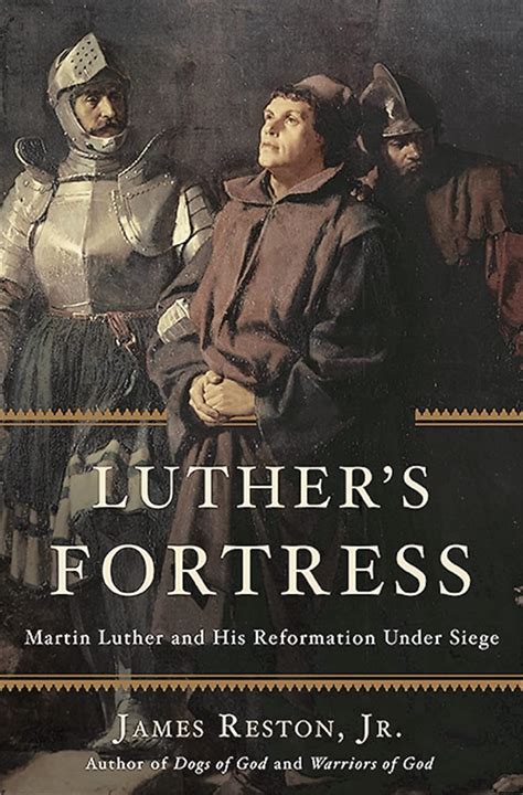 Luther s Fortress Martin Luther and His Reformation Under Siege Kindle Editon