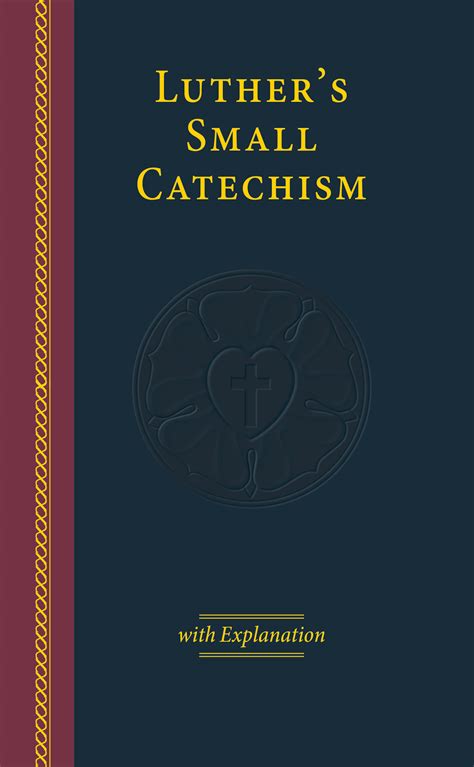 Luther s Small Catechism with Explanation PDF