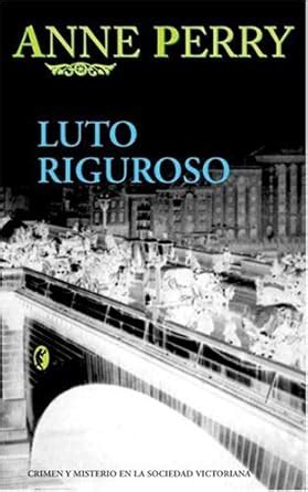 Luto riguroso Spanish Edition Kindle Editon