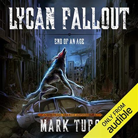 Lycan Fallout 3 End Of An Age Volume 3 Reader