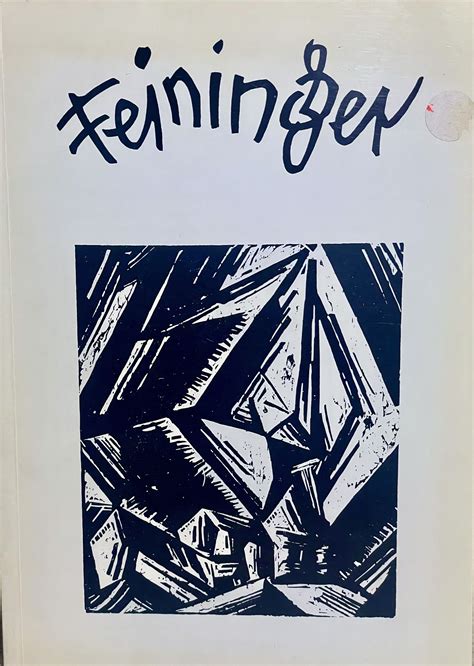 Lyonel Feininger Etchings Lithographs and Woodcuts from the Estate of the Artist March 20-April 15 1972 Epub