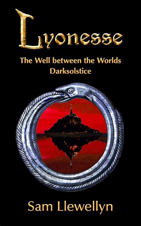 Lyonesse The Well between the Worlds and Darksolstice Doc