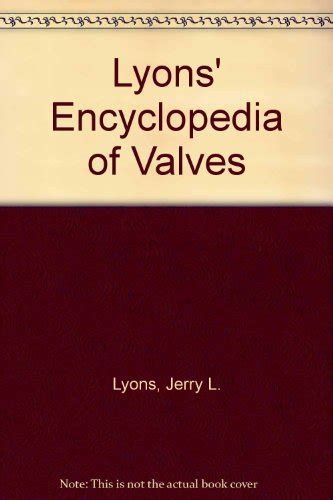 Lyons Encyclopedia of Valves Doc