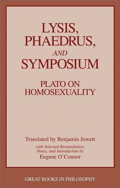 Lysis Phaedrus and Symposium Great Books in Philosophy Doc